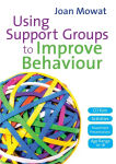 Alternative view 1 of Using Support Groups to Improve Behaviour