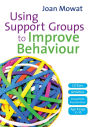 Using Support Groups to Improve Behaviour