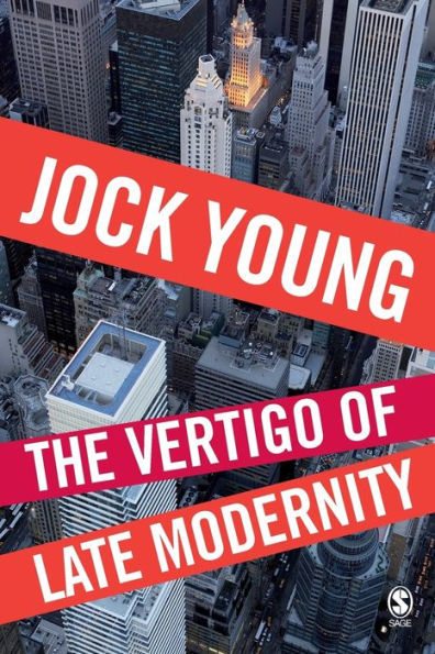 The Vertigo of Late Modernity / Edition 1