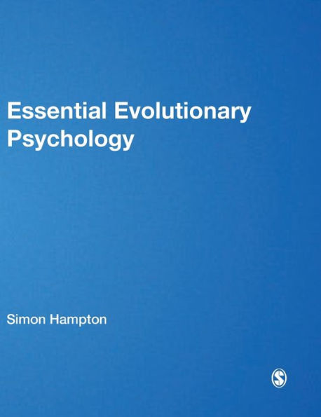 Essential Evolutionary Psychology / Edition 1