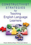 Alternative view 1 of Constructivist Strategies for Teaching English Language Learners / Edition 1