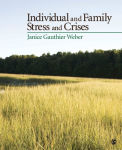 Alternative view 1 of Individual and Family Stress and Crises / Edition 1