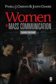 Title: Women in Mass Communication / Edition 3, Author: Pamela J. Creedon