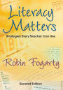 Literacy Matters: Strategies Every Teacher Can Use / Edition 2