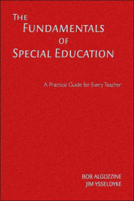 Title: The Fundamentals of Special Education: A Practical Guide for Every Teacher, Author: James Ysseldyke