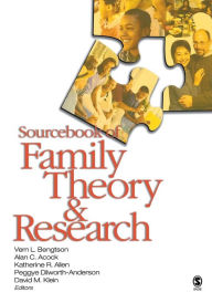 Title: Sourcebook of Family Theory and Research / Edition 1, Author: Vern L. Bengtson