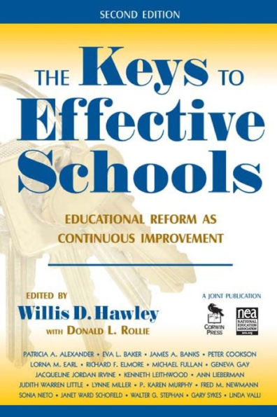 The Keys to Effective Schools: Educational Reform as Continuous Improvement / Edition 2