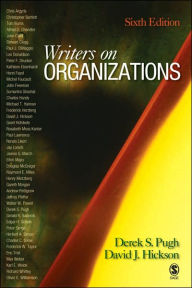 Title: Writers on Organizations / Edition 6, Author: Derek Pugh