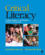 Critical Literacy: Context, Research, and Practice in the K-12 Classroom / Edition 1