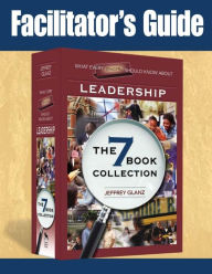 Title: Facilitator's Guide to What Every Principal Should Know about Leadership, Author: Jeffrey G. Glanz
