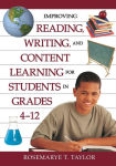 Alternative view 1 of Improving Reading, Writing, and Content Learning for Students in Grades 4-12 / Edition 1