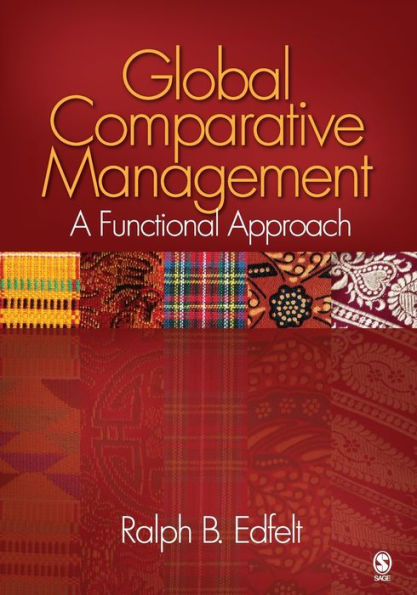 Global Comparative Management: A Functional Approach / Edition 1