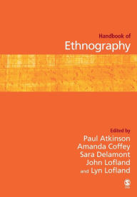 Title: Handbook of Ethnography / Edition 1, Author: Paul Atkinson