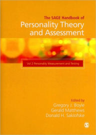 Title: The SAGE Handbook of Personality Theory and Assessment: Personality Measurement and Testing (Volume 2) / Edition 1, Author: Gregory J. Boyle