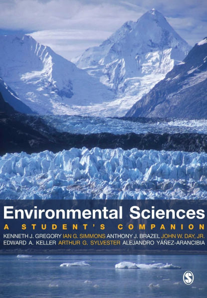 Environmental Sciences: A Student's Companion / Edition 1