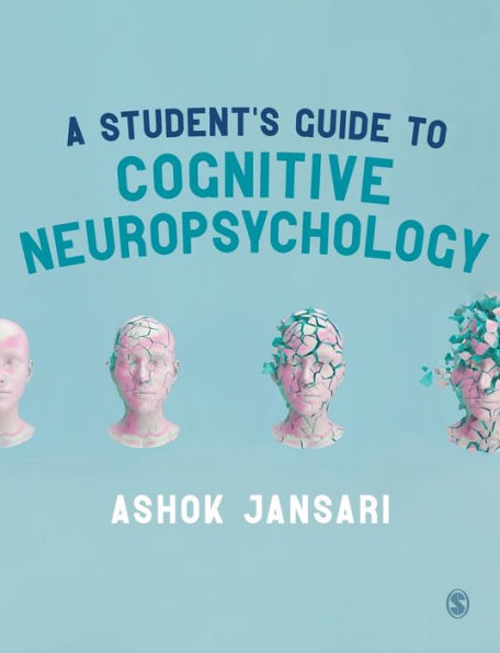 A Student's Guide to Cognitive Neuropsychology / Edition 1