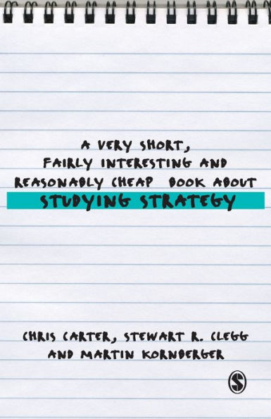 A Very Short, Fairly Interesting and Reasonably Cheap Book About Studying Strategy / Edition 1