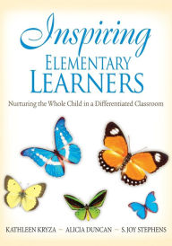 Title: Inspiring Middle and Secondary Learners: Honoring Differences and Creating Community Through Differentiating Instructional Practices / Edition 1, Author: Kathleen Kryza