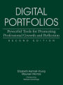 Digital Portfolios: Powerful Tools for Promoting Professional Growth and Reflection / Edition 2