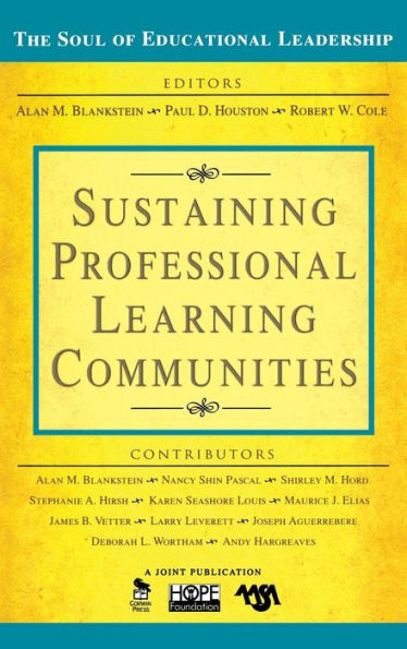 Sustaining Professional Learning Communities / Edition 1