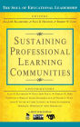 Sustaining Professional Learning Communities / Edition 1