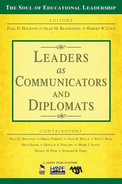 Leaders as Communicators and Diplomats / Edition 1