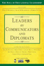 Leaders as Communicators and Diplomats / Edition 1