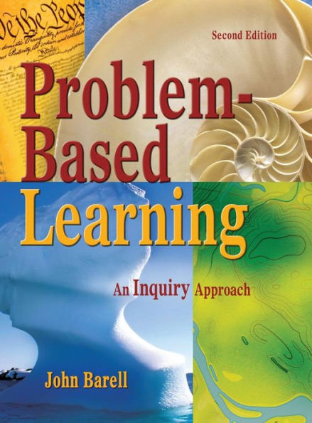 Problem-Based Learning: An Inquiry Approach