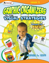 Title: Engage the Brain: Graphic Organizers and Other Visual Strategies, Grade One / Edition 1, Author: Marcia L. Tate