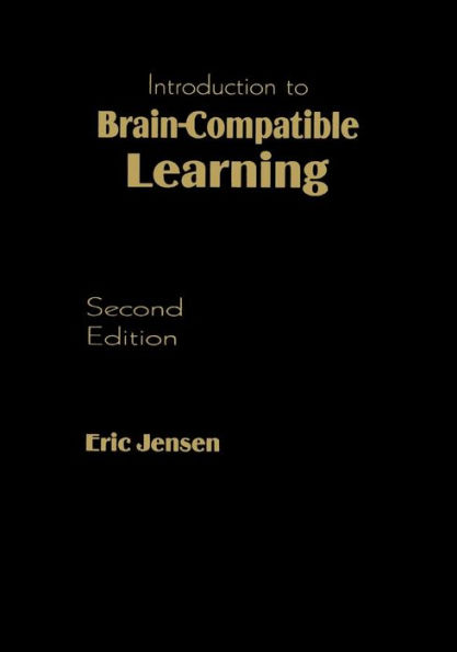 Introduction to Brain-Compatible Learning / Edition 2