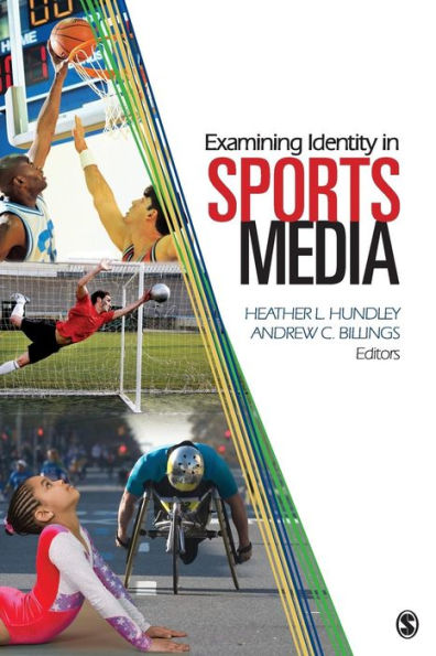Examining Identity in Sports Media / Edition 1