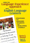 Alternative view 1 of Using the Language Experience Approach With English Language Learners: Strategies for Engaging Students and Developing Literacy / Edition 1
