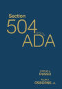 Section 504 and the ADA / Edition 1