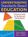 Alternative view 1 of Understanding Standards-Based Education: A Practical Guide for Teachers and Administrators / Edition 1