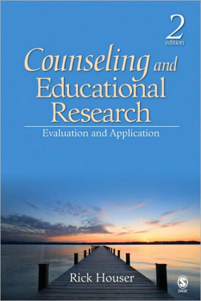 Counseling and Educational Research: Evaluation and Application / Edition 2