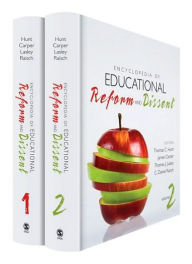 Title: Encyclopedia of Educational Reform and Dissent, Author: Thomas C. (Caspar) Hunt