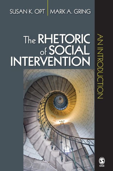 The Rhetoric of Social Intervention: An Introduction / Edition 1