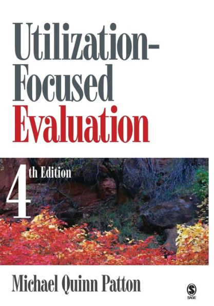 Utilization-Focused Evaluation / Edition 4