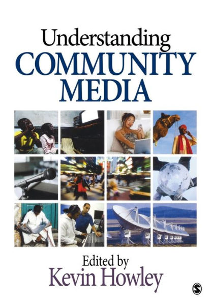 Understanding Community Media / Edition 1