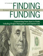 Finding Funding: Grantwriting From Start to Finish, Including Project Management and Internet Use / Edition 5