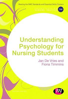 Understanding Psychology for Nursing Students / Edition 1