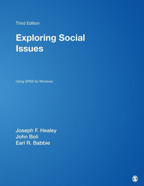 Exploring Social Issues: Using SPSS for Windows / Edition 3