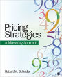 Pricing Strategies: A Marketing Approach / Edition 1