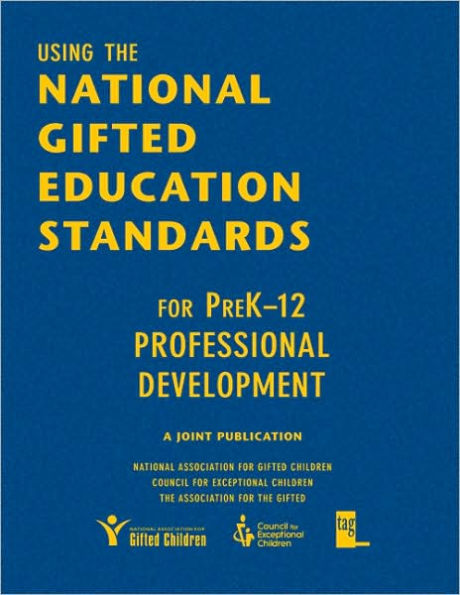 Using the National Gifted Education Standards for PreK-12 Professional Development