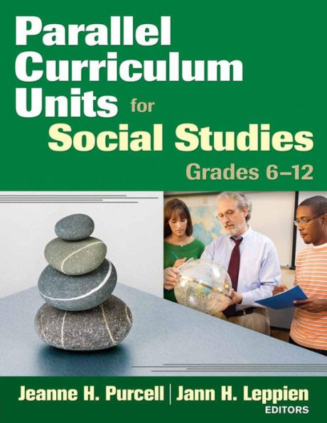 Parallel Curriculum Units for Social Studies, Grades 6-12 / Edition 1