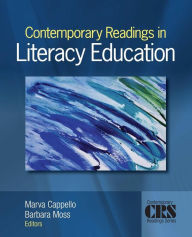 Title: Contemporary Readings in Literacy Education (Contemporary Readings Series) / Edition 1, Author: Marva Cappello