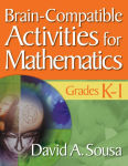 Alternative view 1 of Brain-Compatible Activities for Mathematics, Grades K-1