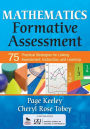 Mathematics Formative Assessment, Volume 1: 75 Practical Strategies for Linking Assessment, Instruction, and Learning / Edition 1