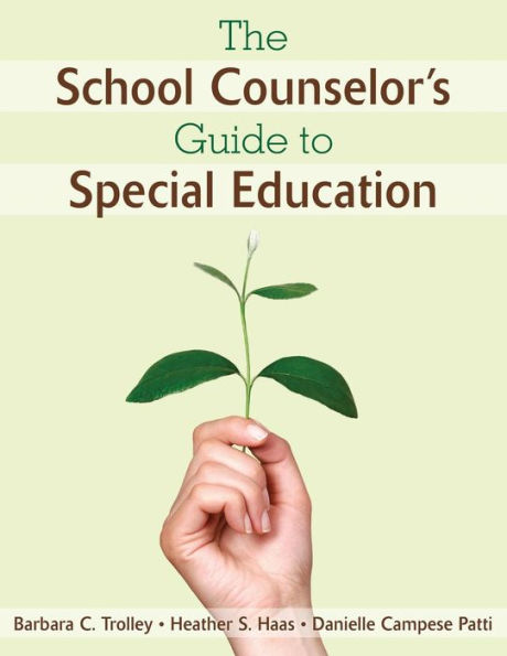 The School Counselor's Guide to Special Education / Edition 1