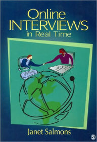 Title: Online Interviews in Real Time / Edition 1, Author: Janet Salmons